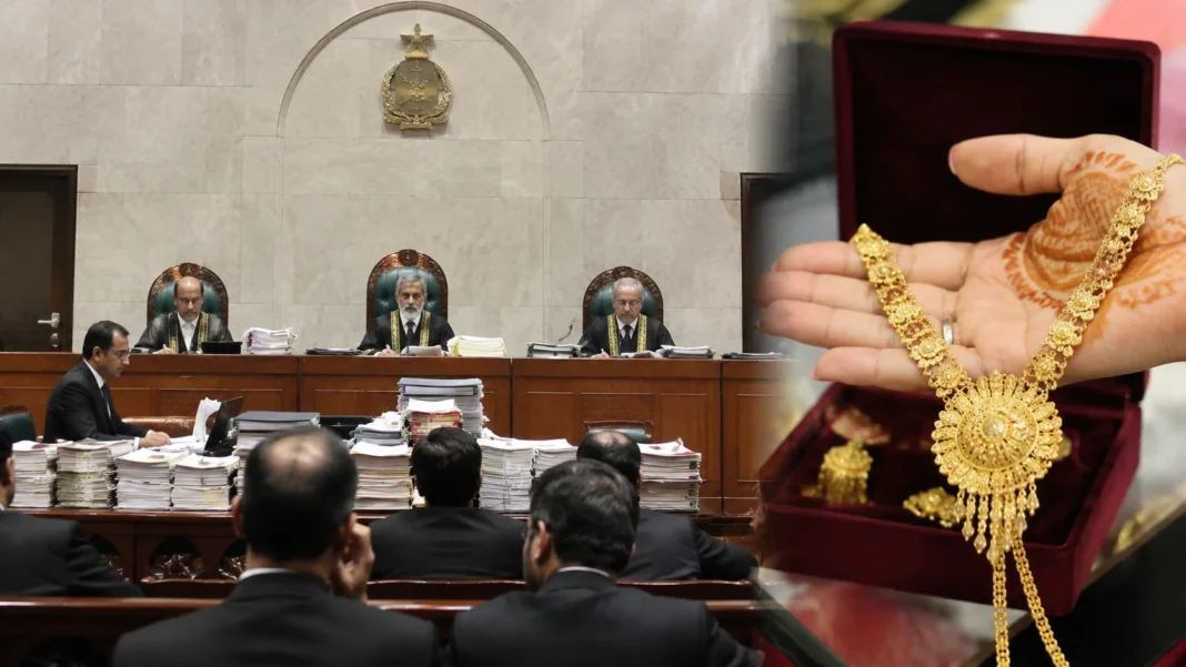 Supreme Court Says Husband Cannot Claim Wife's Gold or Wedding Gifts