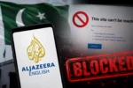 پاکستان میں الجزیرہ انگلش ویب سائٹ تک رسائی متاثر، آزاد کشمیر انتخابات کی کوریج پر تنازع
